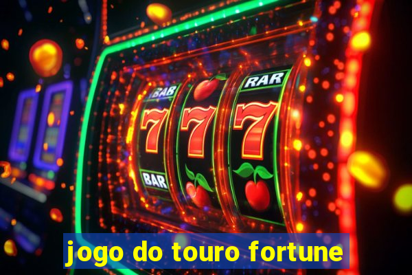 jogo do touro fortune